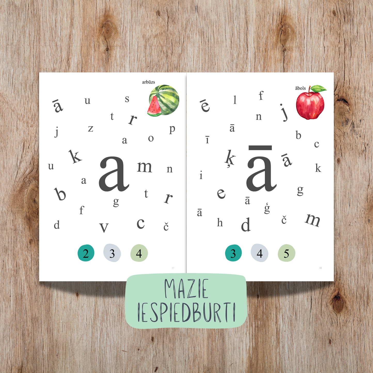 Uzdevumi "Atrodi burtiņus un saskaiti" - mazo iespiedburtu apguvei. Šie uzdevumi attīsta uzmanību, vizuālo uztveri, veicina matemātisko domāšanu. 