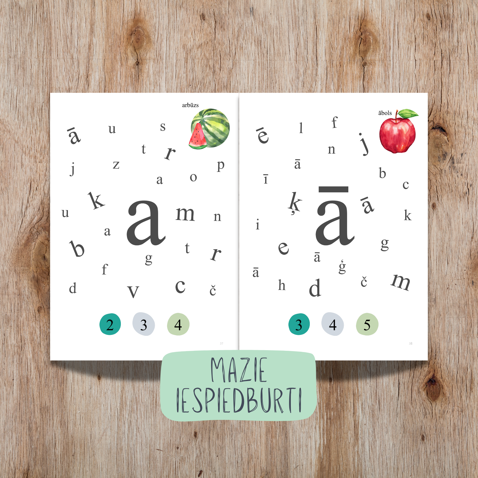 Uzdevumi "Atrodi burtiņus un saskaiti" - mazo iespiedburtu apguvei. Šie uzdevumi attīsta uzmanību, vizuālo uztveri, veicina matemātisko domāšanu. 