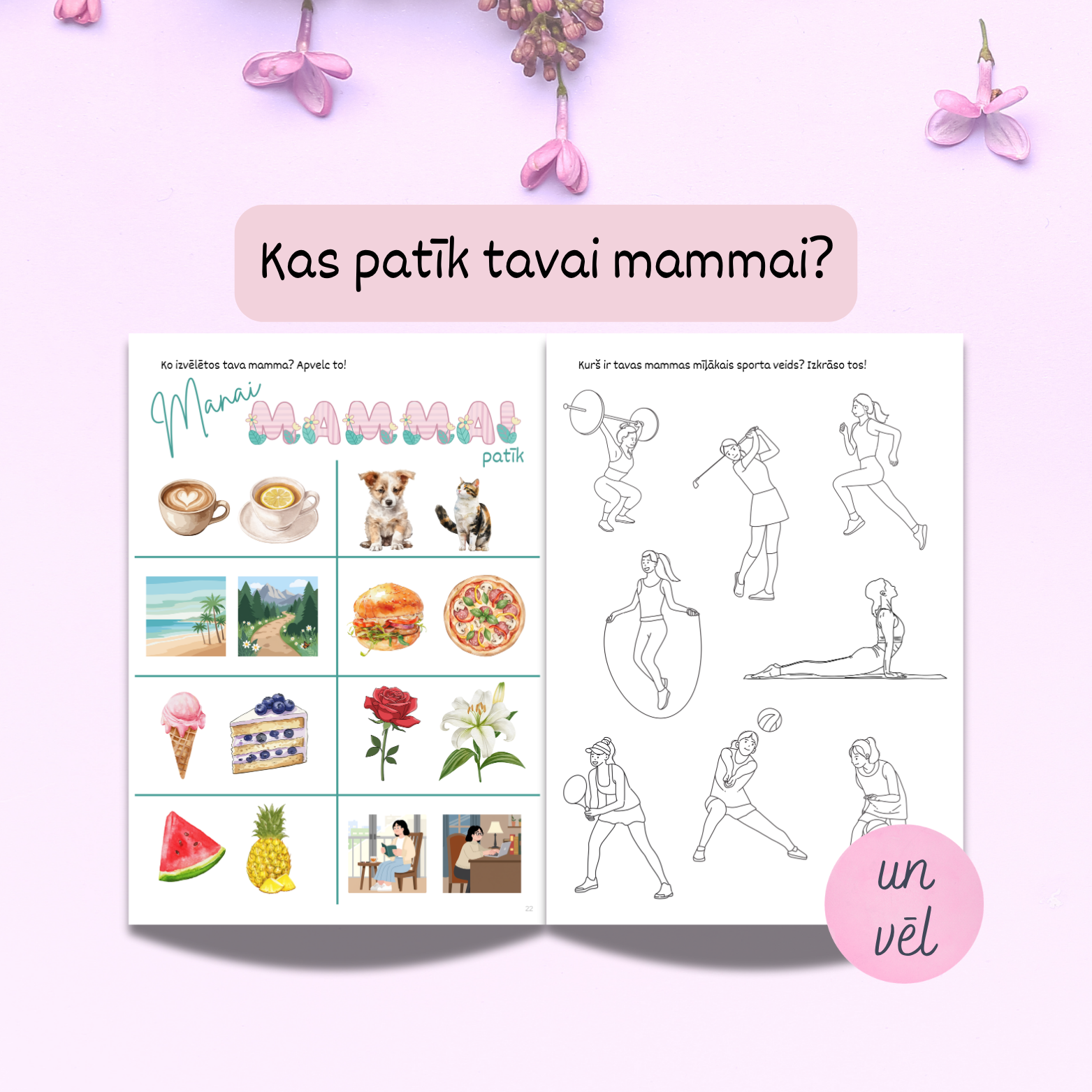 Ko izvēlētos tava mamma? Vai tu zini mammas mīļākos sporta veidus?
