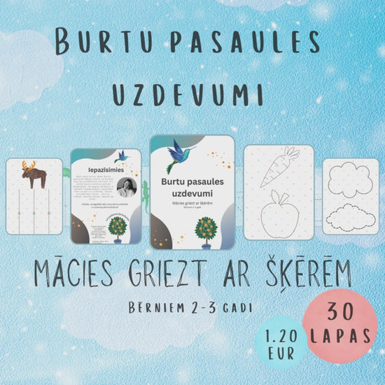 Uzdevumu "Mācies griezt ar šķērēm" video - mācies griezt taisnas, liektas, lauztas līnijas, figūras un attēlus.